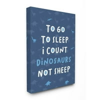 Детската соба од Ступел да спијам, бројам диносауруси, а не овци сина типографија Супер платно wallидна уметност